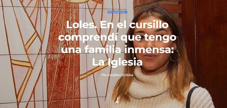 Mi experiencia de vivir un cursillo de cristiandad