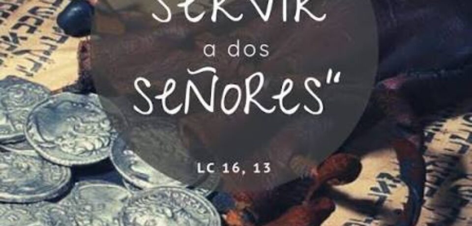 El domingo de los dos señores 25º TO ciclo C